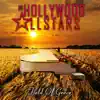 The Hollywood Allstars - Field of Grace (feat. The Uptown Horns)