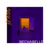 Bechabelle - Latour