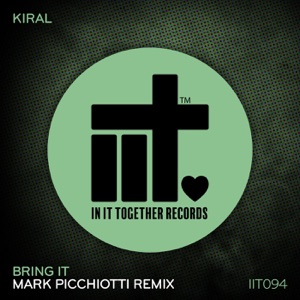 Bring It (Mark Picchiotti Remix) - Single