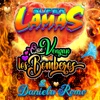 Super Lamas - Que Vengan Los Bomberos