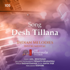 Desh Tillana (feat. Raghavsimhan, Kishore Kumar & Navin Iyer) [Live] - Vedanth Bharadwaj