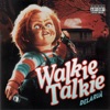 Walkie Talkie - Single