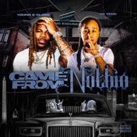 Came From Nothing - Single - Young E Class