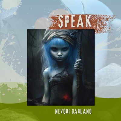 Nevori Darlano - Speak