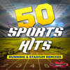 50 Sports Hits (Running & Stadium Workout Songs For Fitness & Exercise) - Various Artists