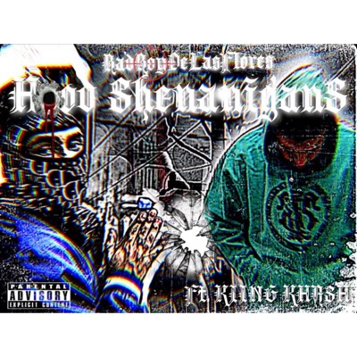 Hood Shenanigans (feat. Kiing khash) - Single