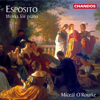 Esposito: Three Ballades, A la memoria di Bellini, My Irish Sketchbook, Preludes and Other Selected Works - Mícéal O'Rourke