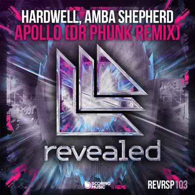 Apollo (feat. Amba Shepherd) [Dr Phunk Remix] - Single - Hardwell