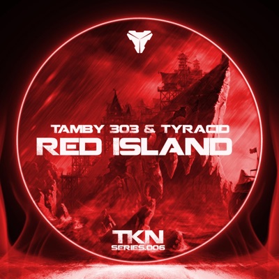 Red Island (feat. TAMBY 303 & TYRACID) - Single