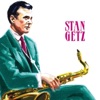 Stan Getz - You Go to My Head (2001 Remastered Version)