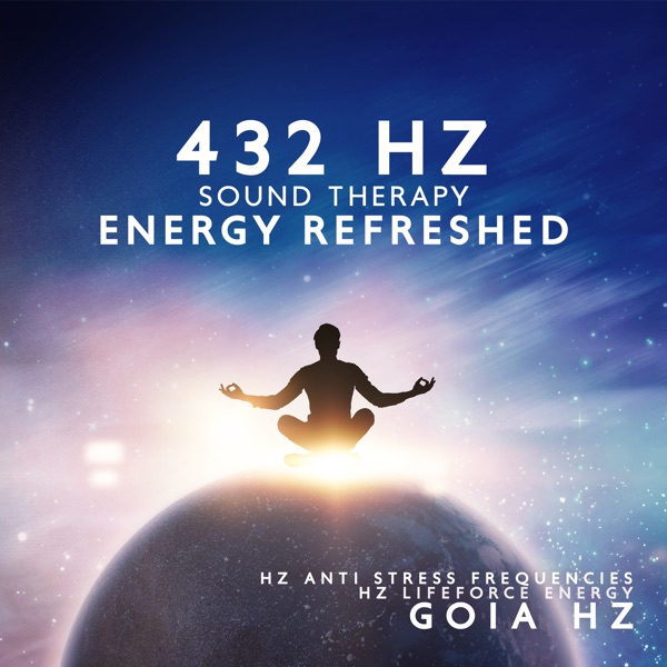432 Hz Sound Therapy (Energy Refreshed, Blissful Moments, Recharged Mind, Balance, Chakra Calmness, Meditation)