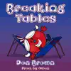 Breaking Tables