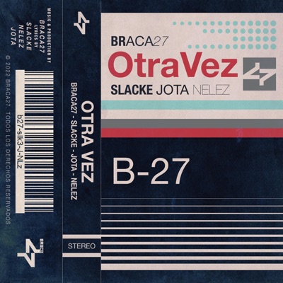 Otra Vez (feat. Slacke, J0ta & N3lez) - Single