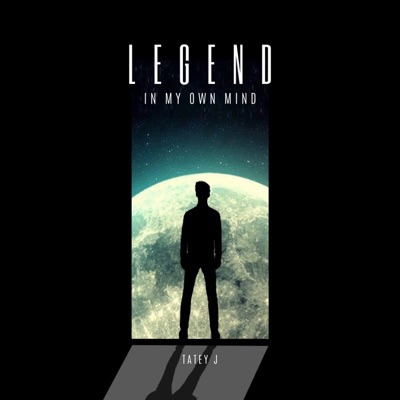 Legend In My Own Mind