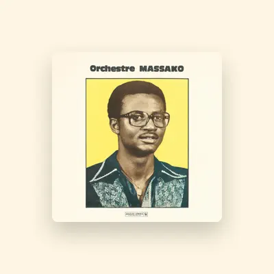 Listen to Orchestre Massako, watch music videos, read bio, see tour dates & more!