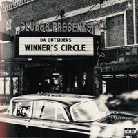 Winner's Circle (feat. Kyng Ron, Galen Pierre & StreetOrchestra) - EP - Da OutSiders