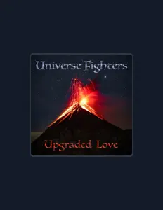 Universe Fightersを聴いたり、ミュージックビデオを鑑賞したり、経歴やツアー日程などを確認したりしましょう！
