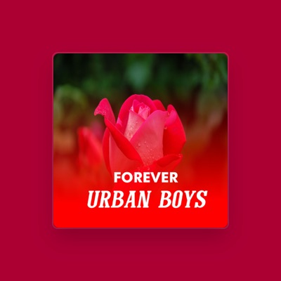 Listen to Urban Boys, watch music videos, read bio, see tour dates & more!
