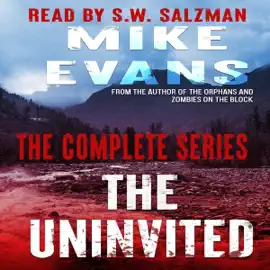 The Uninvited Boxset: The Uninvited, The Stranger, The Unwelcomed, The Unleashing (Unabridged)