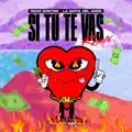 Si Tú Te Vas (feat. Yung Beef) (Remix)