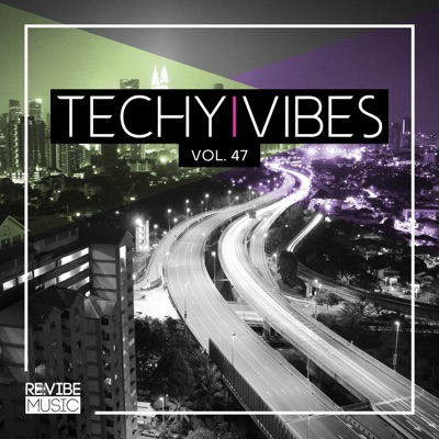 Techy Vibes, Vol. 47