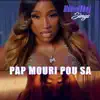 Melly Sings - Pap Mouri Pou Sa