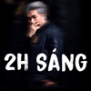 2H Sáng - Single