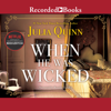 When He Was Wicked(Bridgertons) - Julia Quinn