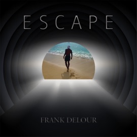 Escape (Radio Edit) Frank Delour