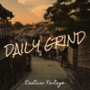 Daily Grind - Single (feat. Tr3y $tackz) - Single