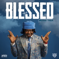 BLESSED - Berri-Tiga