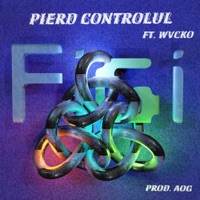 Pierd Controlul (feat. WVCKO) - Single - FIGI