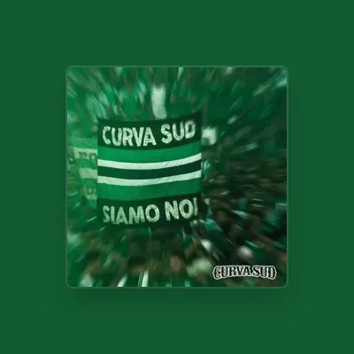 Listen to Curva Sud, watch music videos, read bio, see tour dates & more!