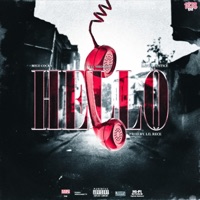 Hello (feat. Mico Cocky, Lil Shordie & Rayven Justice) - Single - 1323Ent