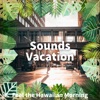 Sounds Vacation