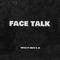 Face Talk (feat. Zmac & Ju) - D-Stax lyrics