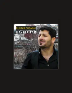 Rüzgar Doğanay सुनें, म्यूज़िक वीडियो देखें, बायो पढ़ें, दौरे की तारीखें और बहुत कुछ देखें!