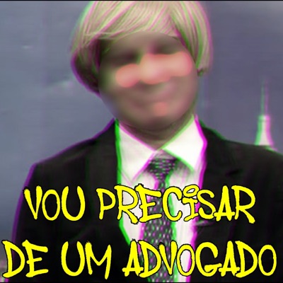 Vou Precisar de um Advogado - Single