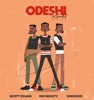 Odeshi (Reloaded) [feat. Scott Evans & Kingzkid] [Remix] - Single