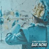 Bar None - EP