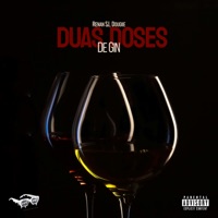 Duas Doses de Gin - Single - Renan SJ, Dougiie & Hype