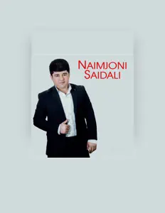 Listen to Naimjoni Saidali, watch music videos, read bio, see tour dates & more!