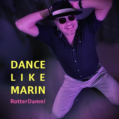 Dance Like Marin - Single