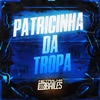 Patricinha da Tropa (feat. DJ SD 061 & DJ CLEBER) - Single