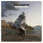 Shearwater - Novacane