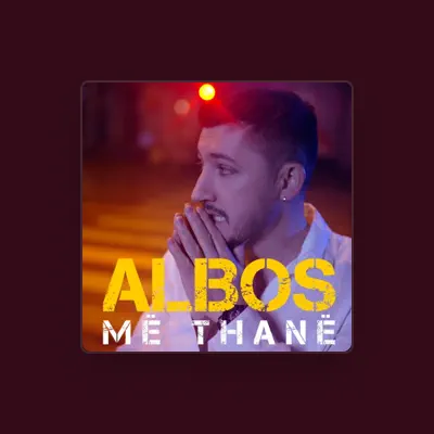 Listen to Albos, watch music videos, read bio, see tour dates & more!