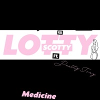 i Got the Medicine (feat. Lotty ko Scotty) - Single - PRETTY TONY GETBUCK
