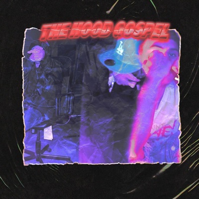 The Hood Gospel - EP