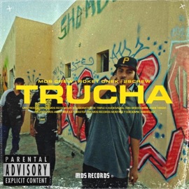 TRUCHA (feat. ROKET ONEK & 2SCREW) MDS Crew