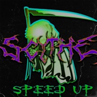 Scythe (Speed Up) - Single - KETXV